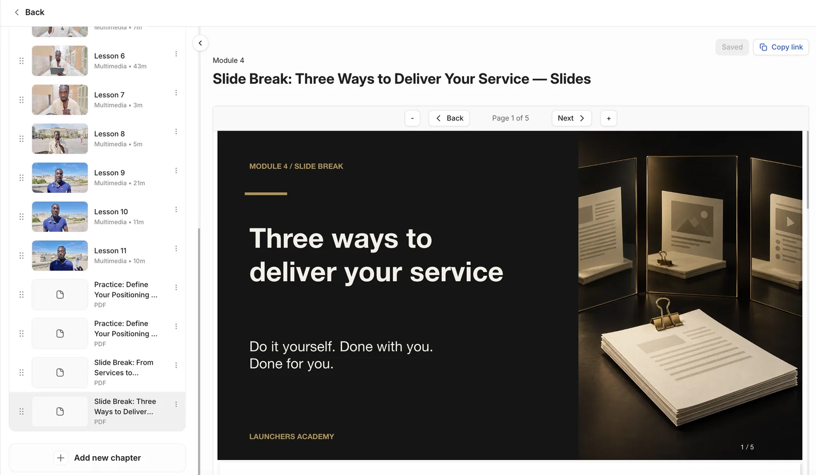 Module 4 slide deck titled Three ways to deliver your service, with the lines Do it yourself, Done with you and Done for you.